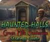 لعبة Haunted Halls: Green Hills Sanitarium Strategy Guide