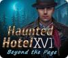 لعبة  Haunted Hotel: Beyond the Page