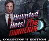 لعبة Haunted Hotel: The Thirteenth Collector's Edition