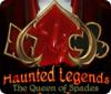 لعبة  Haunted Legends: The Queen of Spades