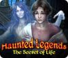 لعبة  Haunted Legends: The Secret of Life