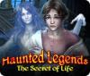 لعبة Haunted Legends: The Secret of Life