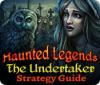لعبة Haunted Legends: The Undertaker Strategy Guide