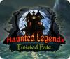 لعبة  Haunted Legends: Twisted Fate