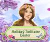 لعبة  Holiday Solitaire Easter