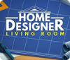 لعبة  Home Designer: Living Room