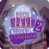لعبة Home Sweet Home 2: Kitchens and Baths