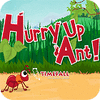 لعبة Hurry Up, Ant