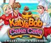 لعبة Katy and Bob: Cake Cafe Collector's Edition