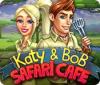 لعبة Katy and Bob: Safari Cafe