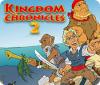 لعبة Kingdom Chronicles 2