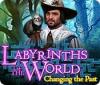 لعبة  Labyrinths of the World: Changing the Past