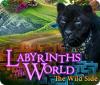 لعبة  Labyrinths of the World: The Wild Side