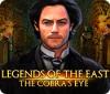 لعبة Legends of the East: The Cobra's Eye