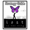 لعبة Lost in the City Strategy Guide