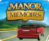 لعبة Manor Memoirs