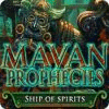 لعبة  Mayan Prophecies: Ship of Spirits
