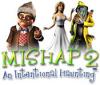 لعبة  Mishap 2: An Intentional Haunting