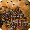لعبة My Spanis Neighbor