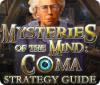لعبة Mysteries of the Mind: Coma Strategy Guide