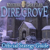 لعبة Mystery Case Files: Dire Grove Strategy Guide