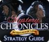 لعبة Mystery Chronicles: Betrayals of Love Strategy Guide