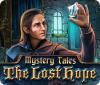 لعبة  Mystery Tales: The Lost Hope