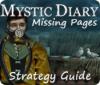 لعبة Mystic Diary: Missing Pages Strategy Guide