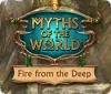 لعبة  Myths of the World: Fire from the Deep