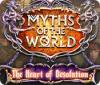 لعبة Myths of the World: The Heart of Desolation