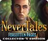 لعبة  Nevertales: Forgotten Pages Collector's Edition