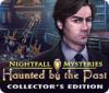 لعبة Nightfall Mysteries: Haunted by the Past Collector's Edition
