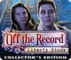 لعبة Off The Record: Liberty Stone Collector's Edition