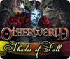 لعبة Otherworld: Shades of Fall