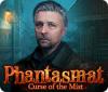 لعبة  Phantasmat: Curse of the Mist