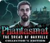 لعبة Phantasmat: The Dread of Oakville Collector's Edition