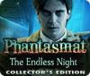 لعبة Phantasmat: The Endless Night Collector's Edition