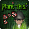 لعبة  Plant This!