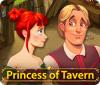 لعبة  Princess of Tavern