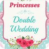 لعبة  Princesses Double Wedding