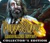 لعبة  Puppet Show: Arrogance Effect Collector's Edition