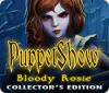 لعبة PuppetShow: Bloody Rosie Collector's Edition