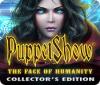 لعبة PuppetShow: The Face of Humanity Collector's Edition