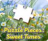 لعبة  Puzzle Pieces: Sweet Times