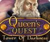 لعبة  Queen's Quest: Tower of Darkness