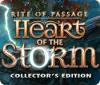 لعبة  Rite of Passage: Heart of the Storm Collector's Edition
