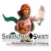 لعبة Samantha Swift and the Hidden Roses of Athena