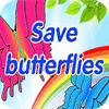 لعبة  Save Butterflies