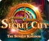 لعبة  Secret City: The Sunken Kingdom