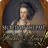 لعبة  Secrets of the Past: Mother's Diary